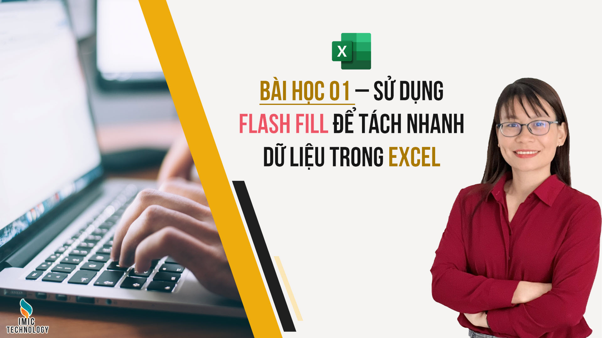 Sử dụng Flash Fill để tách nhanh dữ liệu trong Excel