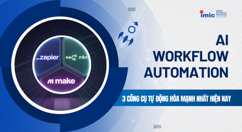 AI Workflow Automation - Tự động hóa quy trình làm việc