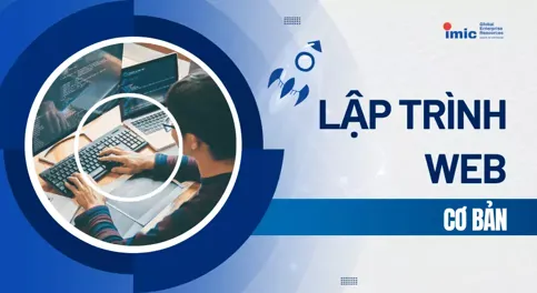 Khóa học lập trình Web cấp độ cơ bản 